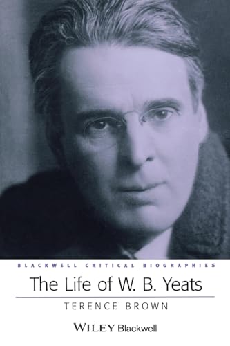 The Life of W.B. Yeats