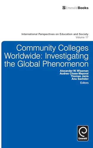 Community Colleges Worldwide: Investigating the Global Phenomenon