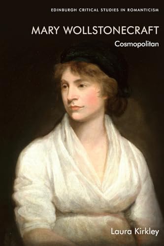 Mary Wollstonecraft : Cosmopolitan