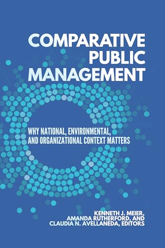Comparative Public Management: Why National