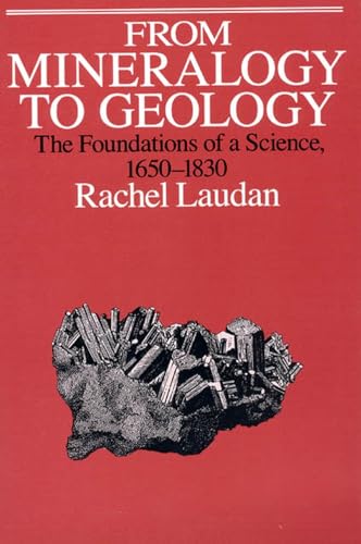 From Mineralogy to Geology: The Foundations of a Science