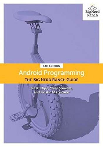 Android Programming: The Big Nerd Ranch Guide (Big Nerd Ranch Guides)
