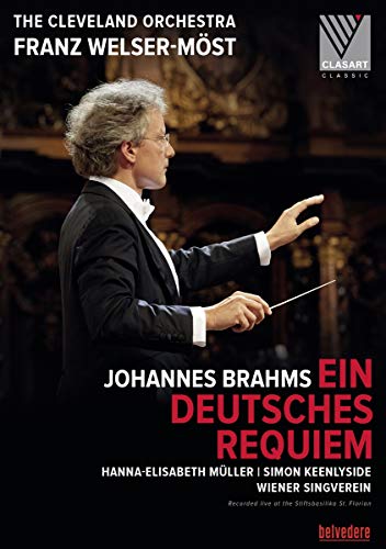 Franz Welser-Möst conducting, DVD cover for Brahms' "Ein Deutsches Requiem.