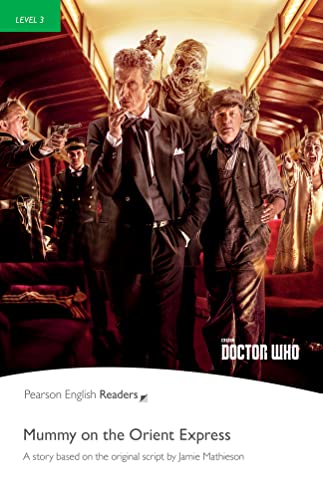 Mummy on the Orient Express (Pearson English Graded Readers)