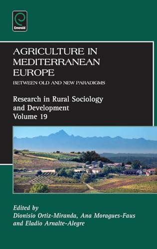 Agriculture in Mediterranean Europe: Between Old and New Paradigms