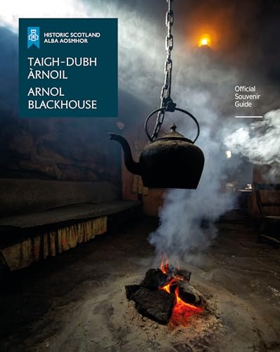 Arnol Blackhouse : Official Souvenir Guide