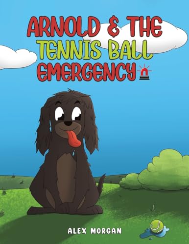 Arnold & The Tennis Ball Emergency