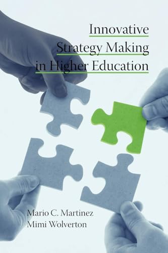 Innovative Strategy Making in Higher Education