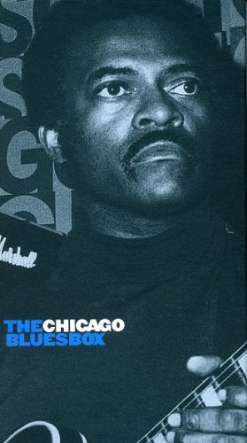 Close-up of Muddy Waters with “The Chicago Bluesbox” text overlay.