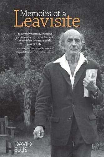Memoirs of a Leavisite : The Decline and Fall of Cambridge English