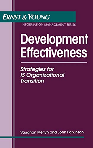 Development Effectiveness : Strategies for IS Organizational Transition