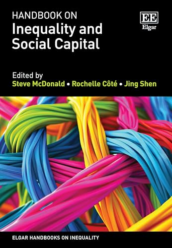Handbook on Inequality and Social Capital