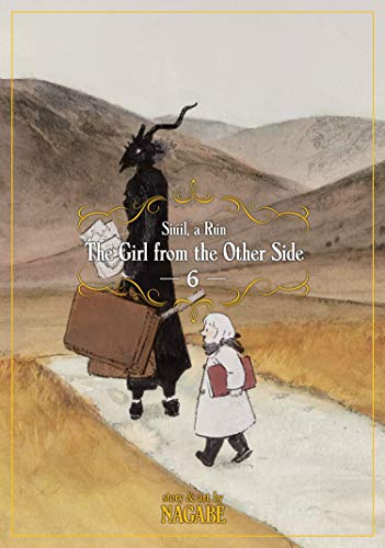 Girl From The Other Side: Siúil A Rún Vol. 6, The (The Girl From the Other Side: Siúil, a Rún)