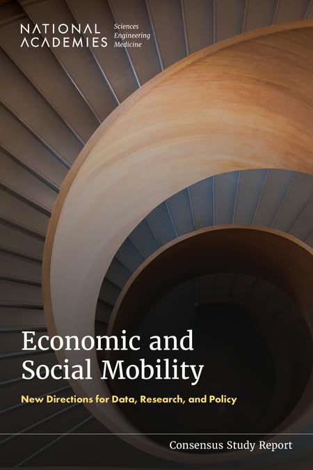 Economic and Social Mobility : New Directions for Data, Research, and Policy
