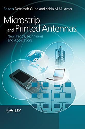 Microstrip and Printed Antennas: New Trends