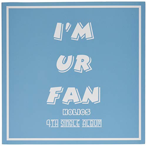 Blue CD cover with white text reading "I'M UR FAN" and "HOLICS".