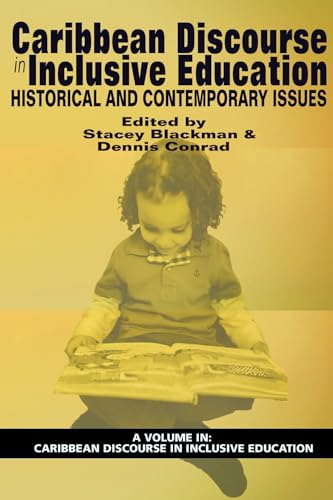 Caribbean Discourse in Inclusive Education : Historical and Contemporary Issues