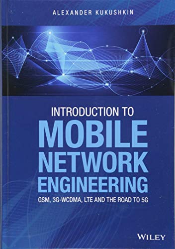Introduction to Mobile Network Engineering: GSM