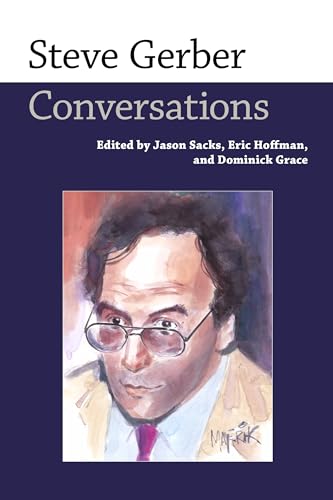Steve Gerber : Conversations