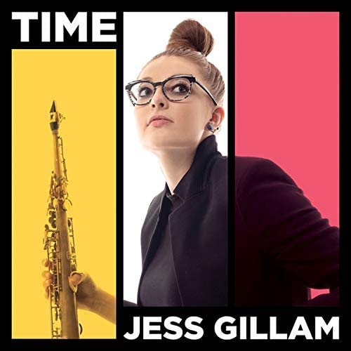 Album cover for Jess Gillam’s TIME, featuring a portrait and saxophone.