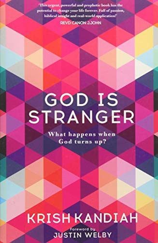 God Is Stranger: Foreword by Justin Welby