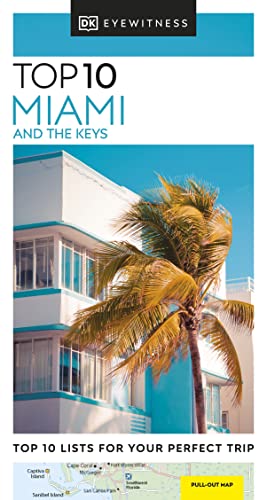 DK Eyewitness Top 10 Miami and the Keys (Pocket Travel Guide)
