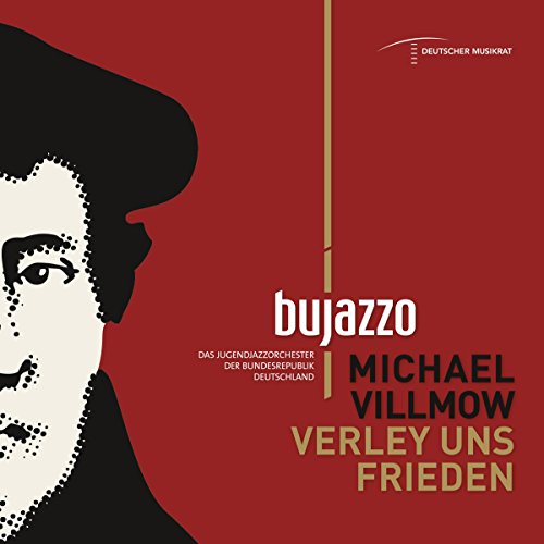 CD cover with a portrait and text: “BuJazzO - Verley Uns Frieden.”