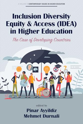 Inclusion Diversity Equity & Access (IDEA) in Higher Education : The Case of Developing Countries