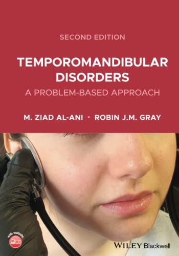 Temporomandibular Disorders: A Problem Based Approach