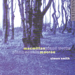 CD cover: birch trees in blue tones, text “Macmillan Piano Works” and artist name.