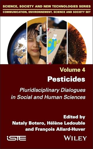 Pesticides : Pluridisciplinary Dialogues in Social and Human Sciences