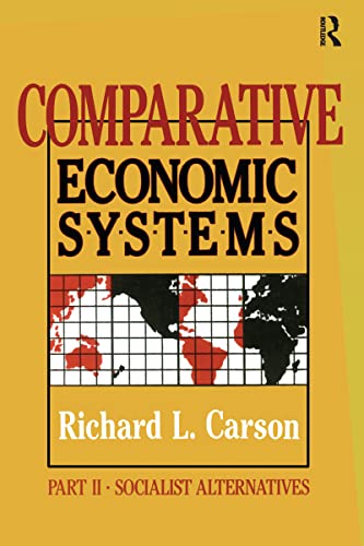Comparative Economic Systems: v. 2 : Market and State in Economic Systems