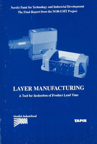 Layer Manufacturing