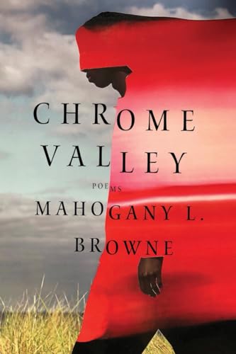 Chrome Valley : Poems