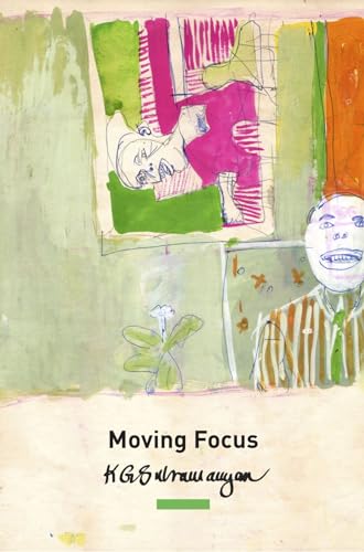 Moving Focus : Essays on Indian Art