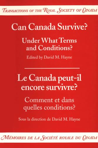 Can Canada Survive? : Under What Terms and Conditions?