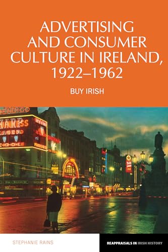 Advertising and Consumer Culture in Ireland