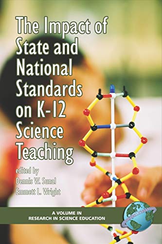 The Impact of State and National Standards on K-12 Science Technology