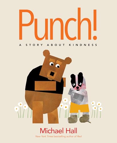 Punch! : A Story About Kindness