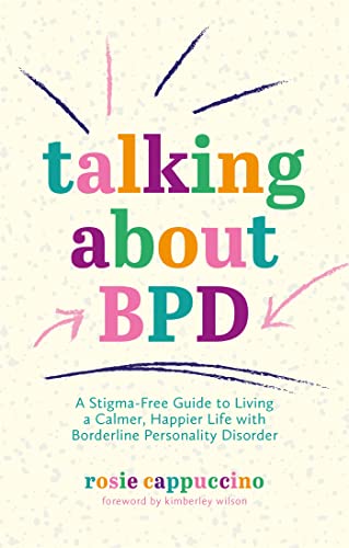 A Guide to Living a Calmer Life with Borderline Personality Disorder