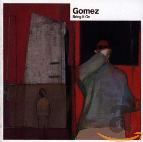 Gomez "Bring It On" CD cover: abstract red and gray image of a person.