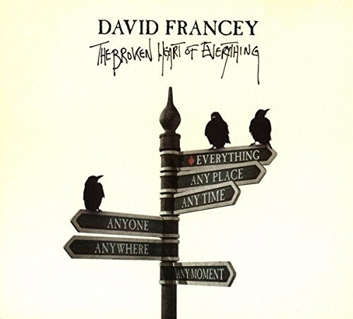 CD cover: black birds on a signpost, sepia toned, text reads "David Francey".