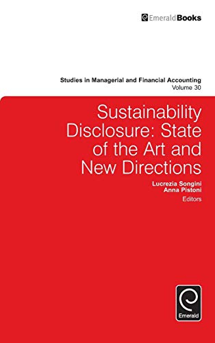 Sustainability Disclosure: State of the Art and New Directions: v.30 (Studies in Managerial and Financial Accounting)