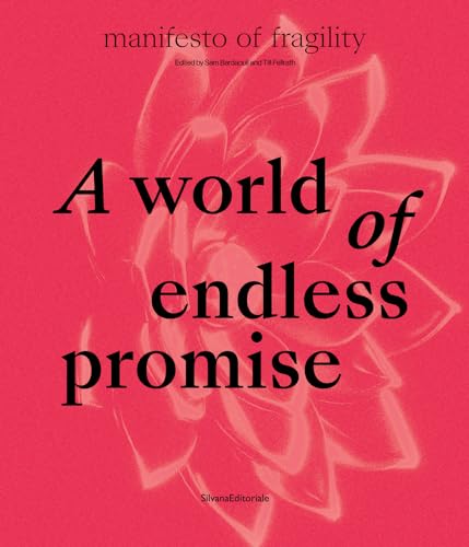 A World of Endless Promise: The 16th Lyon Biennale: Manifesto of Fragility