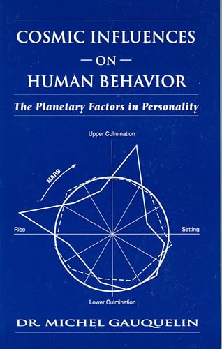 Cosmic Influences on Human Behaviour