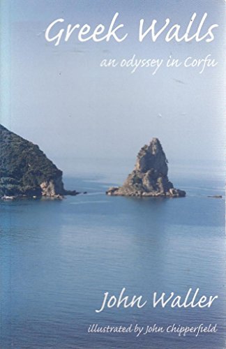Greek Walls : An Odyssey in Corfu