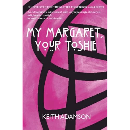 My Margaret, Your Toshie