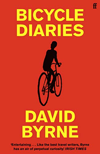 Bicycle Diaries: David Byrne