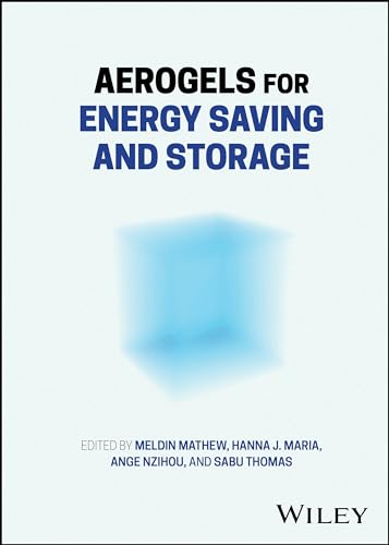 Aerogels for Energy Saving and Storage