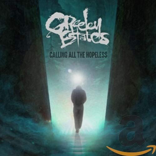 CD cover for Greeley Estates’ “Calling All The Hopeless,” figure walking away.